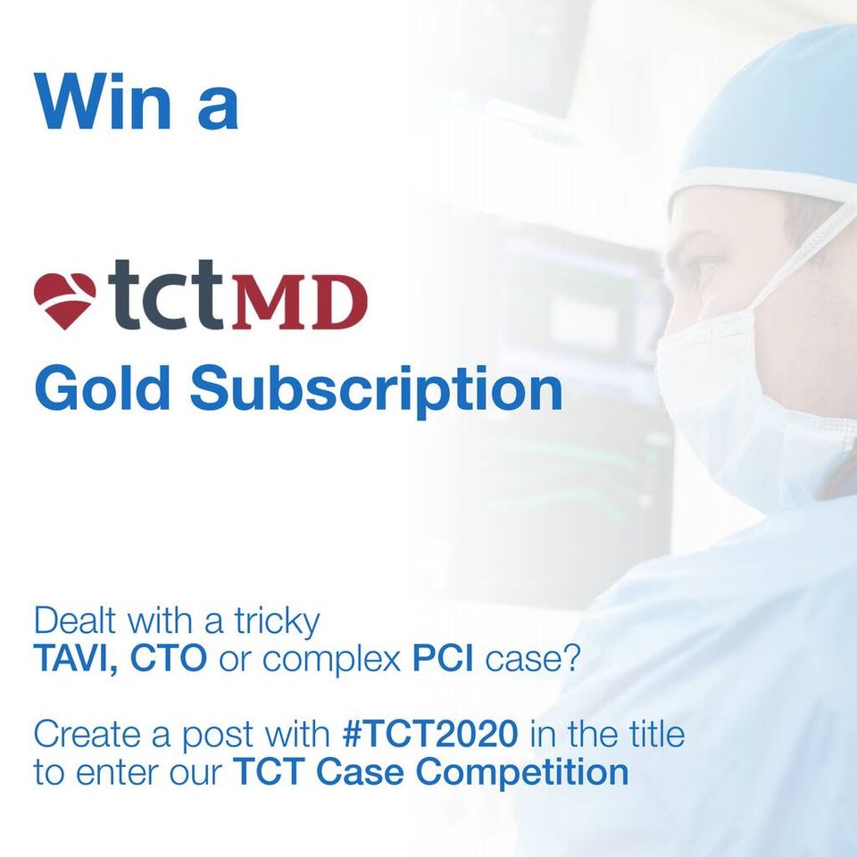 #TCT2020 Case Competition: Post your CTO, TAVI and complex PCI cases to enter!