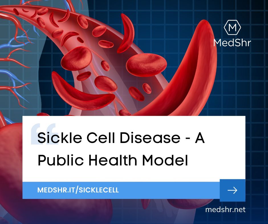 Sickle Cell Disease - A Public Health Model 