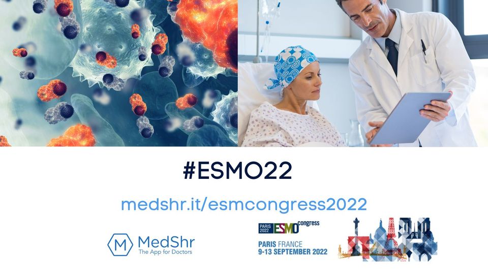 ESMO Congress 2022: Highlights from the world's premier congress in medical oncology